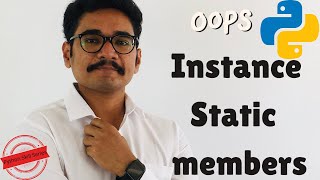 Python Skill Series | Instance & Static member variables