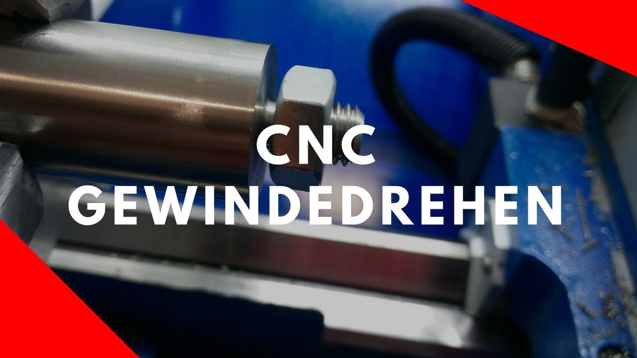 🔩 CNC Gewindedrehen | CNC Drehen Tutorial | Siemens Sinumerik 808d | Werkzeuge einrichten