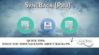 Quick Tips: What You Should Know About Backups