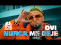 Ovi - Nunca Me Deje [Official Video]