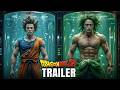 Dragon Ball Z (2026) - Chris Evans, Leonardo DiCaprio, Scarlett Johansson | Concept Trailer