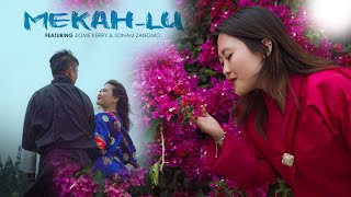 BHUTANESE LATEST MUSIC VIDEO | MEKHA LU - PINKY & BHUTAN CHIMI | GARAB PRODUCTION