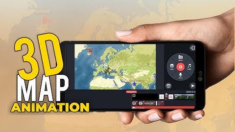 3D MAP ANIMATION in Kinemaster | Kinemaster Video Editing | Hopeman Studio