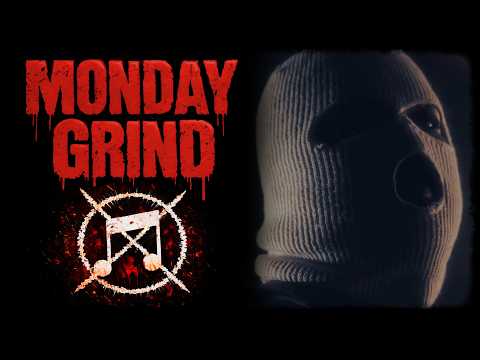 [MONDAY GRIND] - GRINDCORE & EXTREME METAL SHOWCASE
