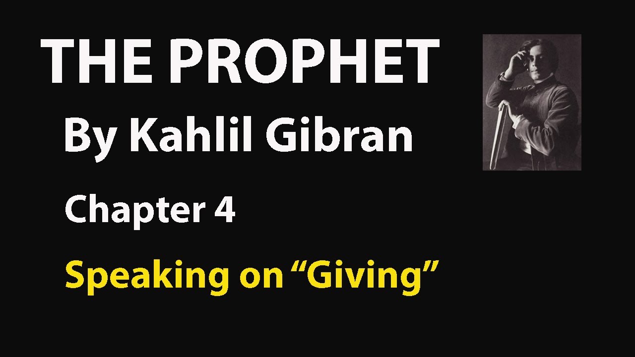 The Prophet By Kahlil Gibran (Speaks on 