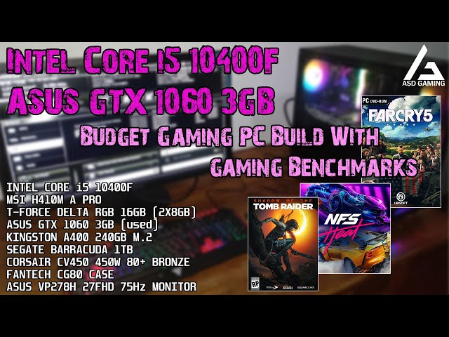 Intel Core i5 10400F ASUS GTX 1060 3GB Budget Gaming PC Build With 