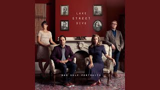 What About Me - Lake Street Dive