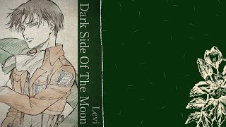 Dark side of the moon (Levi’s ost) Attack on titan ซับไทย