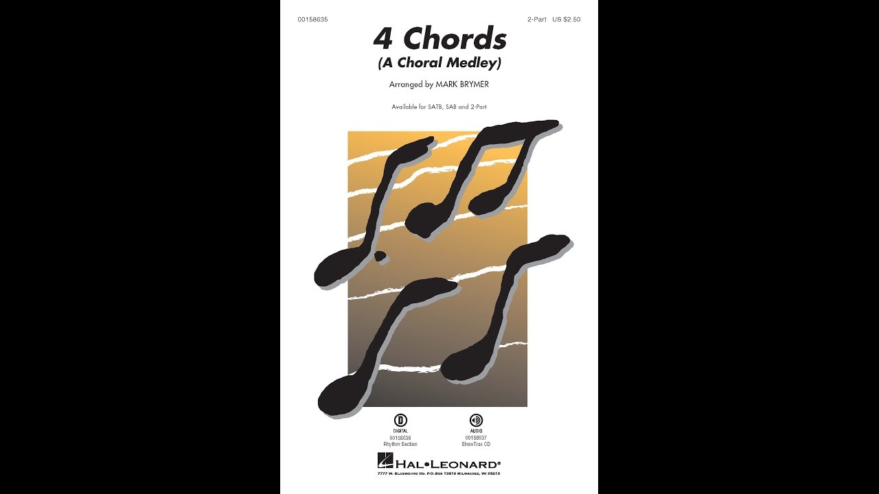 4 Chords (A Choral Medley) (2Part Choir) Arranged by Mark Brymer