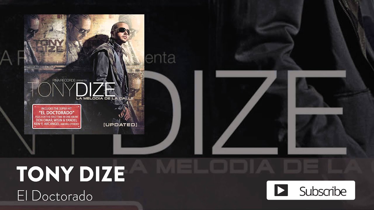 Tony Dize - El Doctorado  [Official Audio]