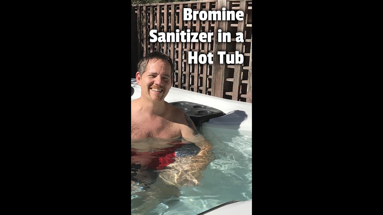 Bromine Sanitizer for a Hot Tub shorts YouTube