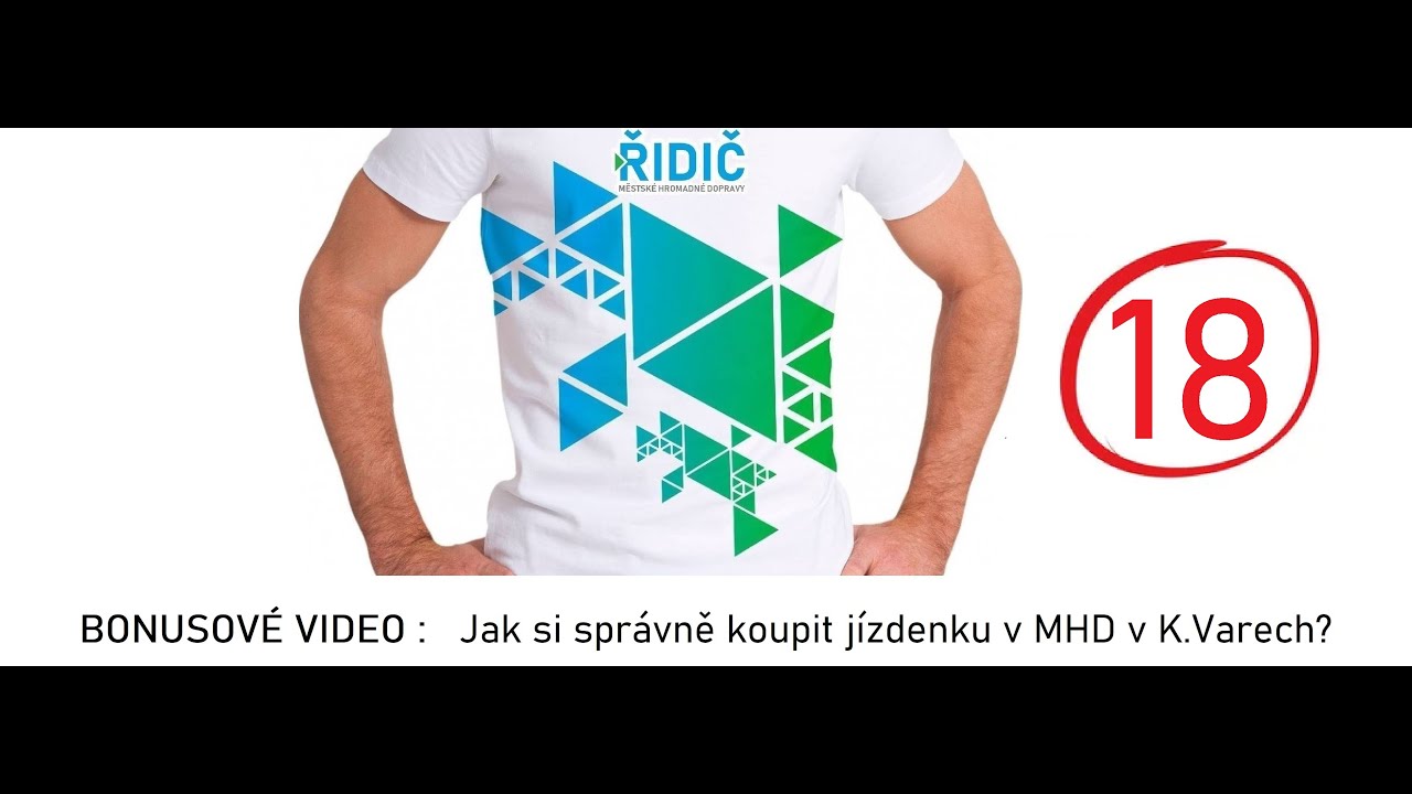 Video #18: BONUSOVÉ VIDEO - Jak si koupit pomocí platební karty jízdenku v MHD v Karlových Varech