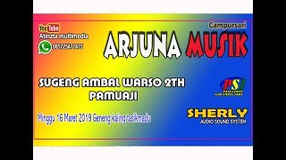Live streaming - CS ARJUNA MUSIK - CHERLY SOUND - ANNIVERSARI 2TH PAMUAJI