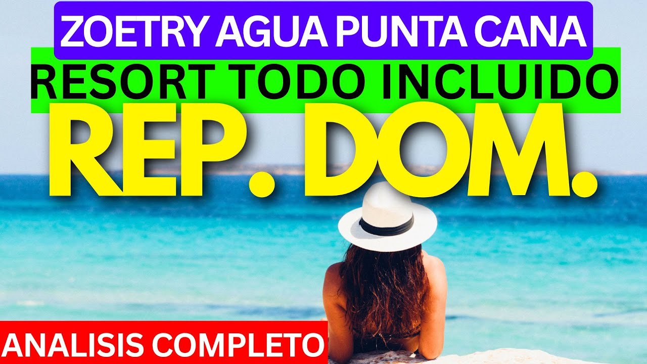 ¿Es Zoetry Agua Punta Cana el Resort MÁS ROMÁNTICO del Caribe? (Te lo muestro TODO)