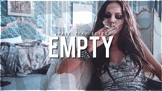 ▸Empty | Multifemale +hale yeah edits