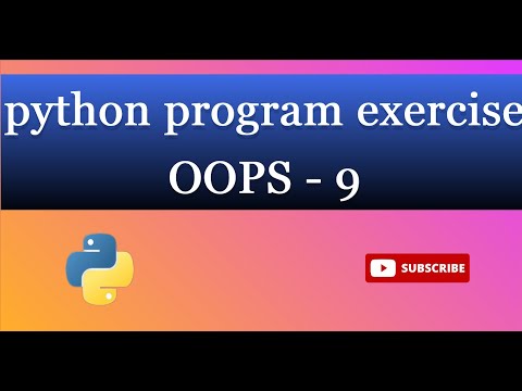 oops 9.Write a Python program to create a class representing a Circle. ..............