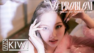 NAYEON "NO PROBLEM (Feat. Felix of Stray Kids)" (Speed Up)