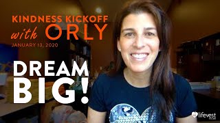 Kindness Kickoff with Orly | January 13 2020