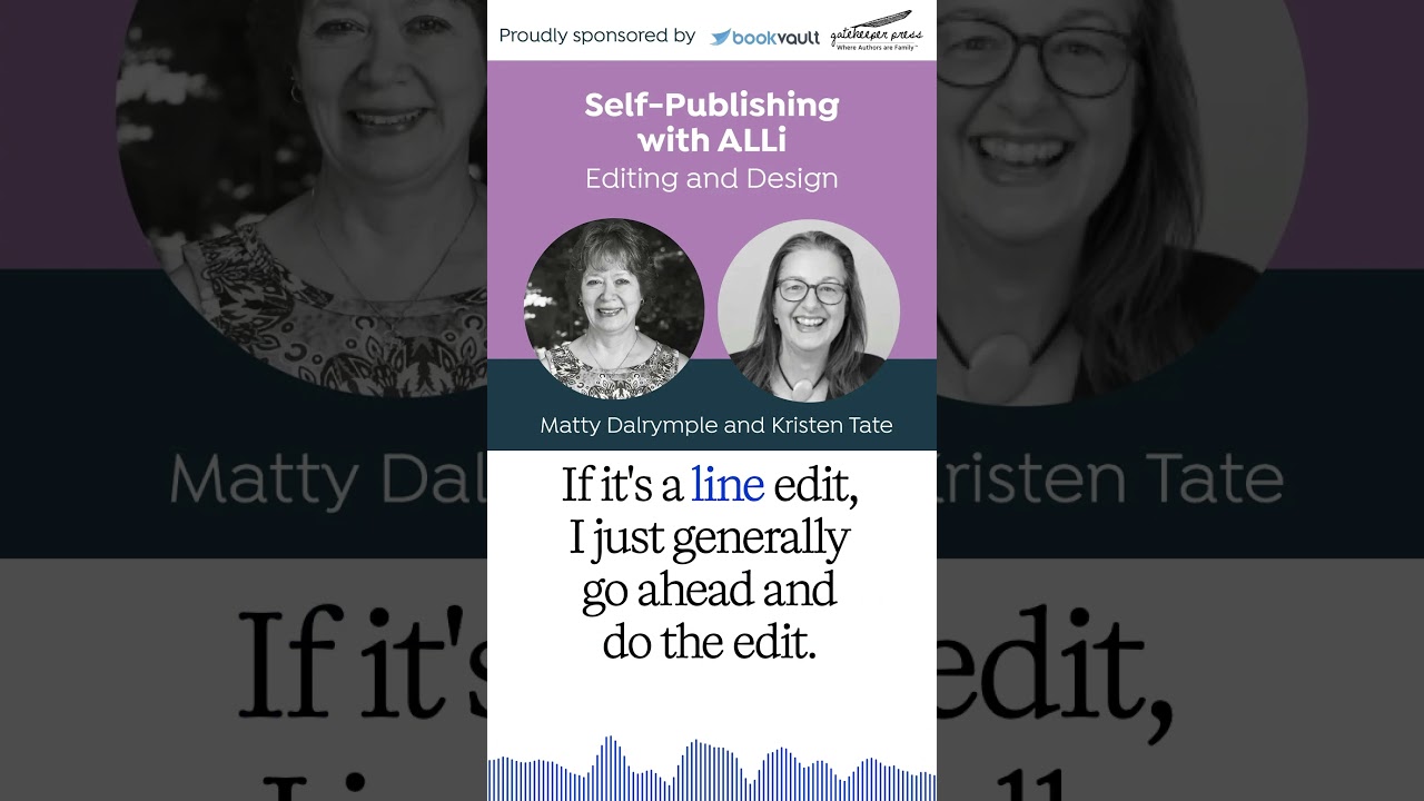 Behind the Scenes of the Editing Process: Self-Publishing with ALLi Podcast