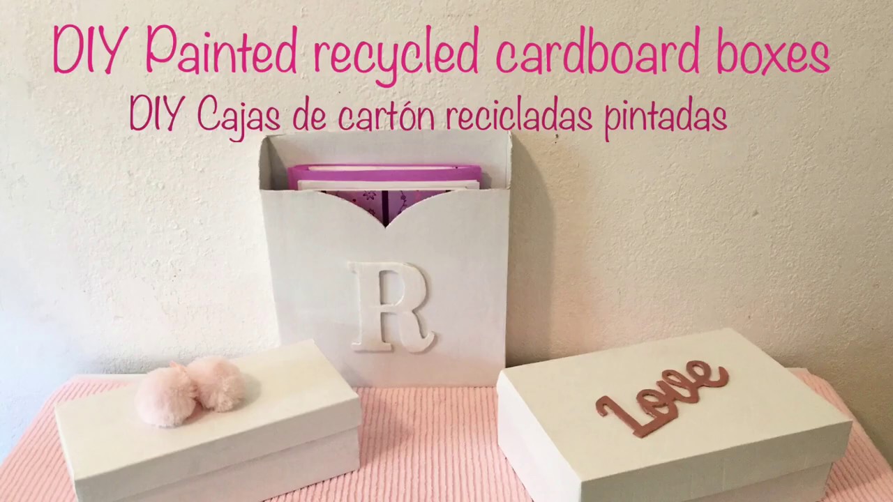 DIY Painted Recycled Cardboard Boxes Best out of waste Cajas de