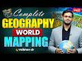 UPSC Prelims 2026: Complete Geography World Mapping | Geography Mapping Strategy | by - Vaibhav Sir