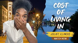 🚨 The TRUTH About the Cost of Living in Joliet, Illinois 🚨