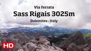 Holiday in 3000 m • Via Ferrata • Sass Rigais 3025 m • Dolomites • Italy • Klettersteig (HD)