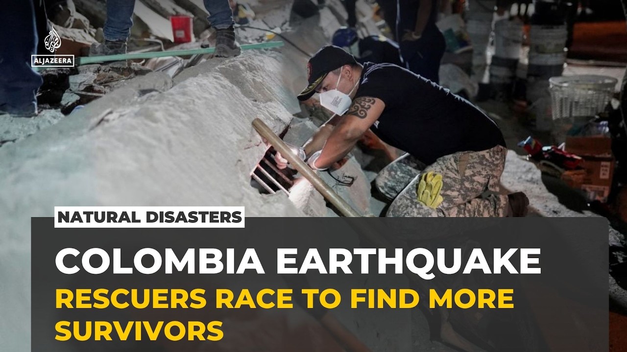 Colombia earthquake death toll rises above 200 as rescuers race to find survivors