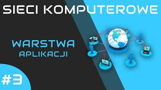 Computer Networks Episode 3 - Application Layer screenshot 3