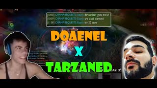 DOAENEL X TARZANED Funny Moments