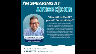 Celebrity How NOT to ChatGPT your API Security Policy? with Dr. Dustin Sachs, DCS Profile