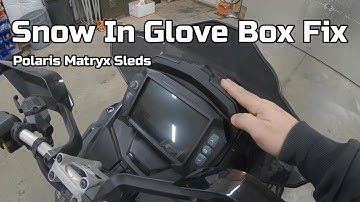 Polaris Matryx - Snow In Glove Box Fix