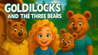 Goldilocks and the Three Bears 🐻 - The Classic Tale That Captivates Children