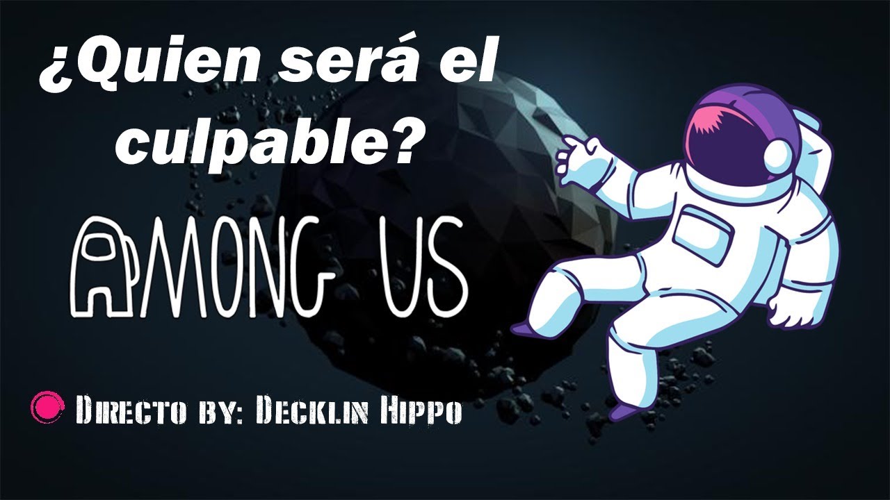 ¿Funar o ser funado? [Among Us] 👨‍🚀 - YouTube
