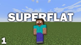 Minecraft Superflat: New Beginnings