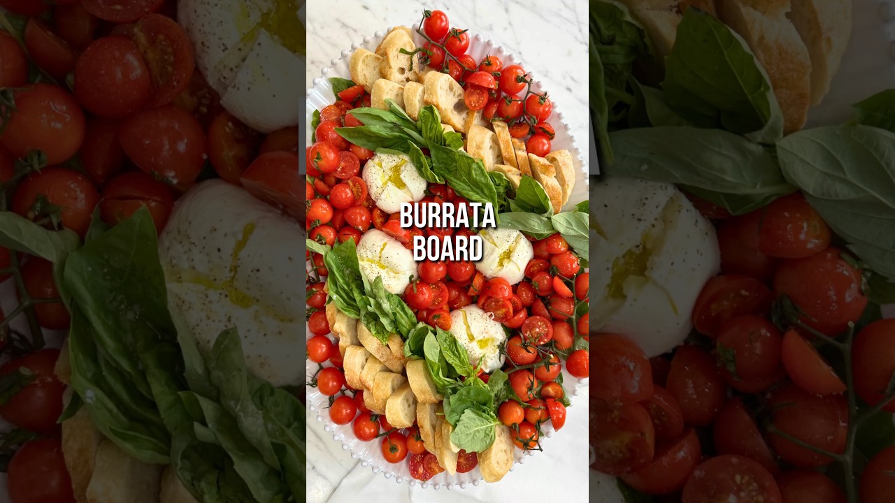 The Ultimate Holiday Burrata Board (Bright, Fresh, & Crowd Pleasing) 