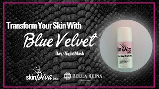 Transform Your Skin with Blue Velvet Day/Night Mask