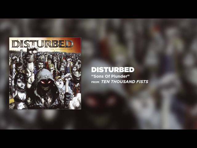 Disturbed - Son of a Plunder