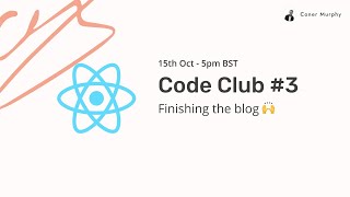 Finishing NextJS / Prismic.io Blog - Freelance Web Dev Website - Code Club #3