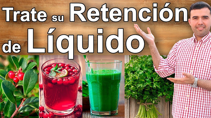 ELIMINA LA RETENCION DE LIQUIDO - Remedios Caseros Alimentos y Suplementos Para Bajar la Hinchazon