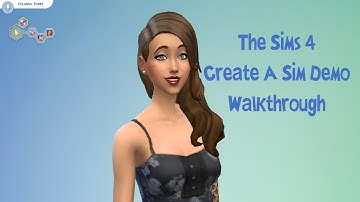 The Sims 4 Official Create A Sim Demo | Walkthrough |
