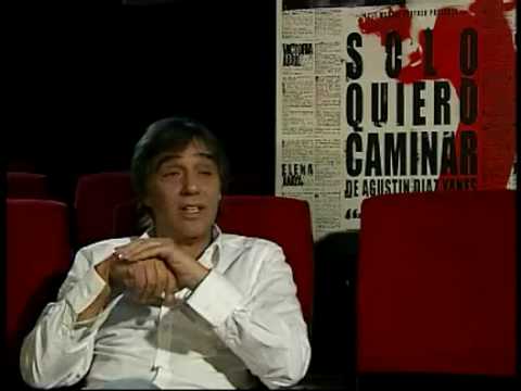 Entrevista Agustn Daz yanes - Slo quiero caminar