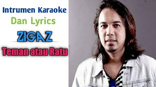 Download Lagu Musik Karaoke Zigaz - Teman atau Ratu #Zigaz  #ArifBudiman #YoutuberPemula MP3 Download Lagu Musik Karaoke Zigaz - Teman atau Ratu #Zigaz  #ArifBudiman #YoutuberPemula MP3