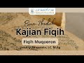 Kajian Fiqih Muqooron bersama Ustadz Ary Abuzatein, Lc. M.Ag