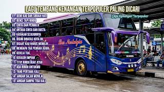 Download lagu LAGU TEMBANG KENANGAN TERBAIK TEMAN DI PERJALANAN, BEKERJA & ISTIRAHAT | DEMI KAU DAN SIBUAH HATI