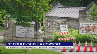 Former FBI agent warns against releasing Covenant shooter's writings to the public