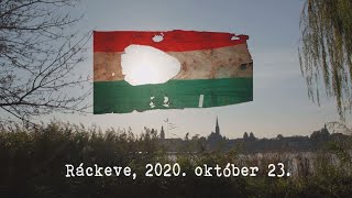 Nemzeti Ünnep Ráckevén, 2020. október 23.