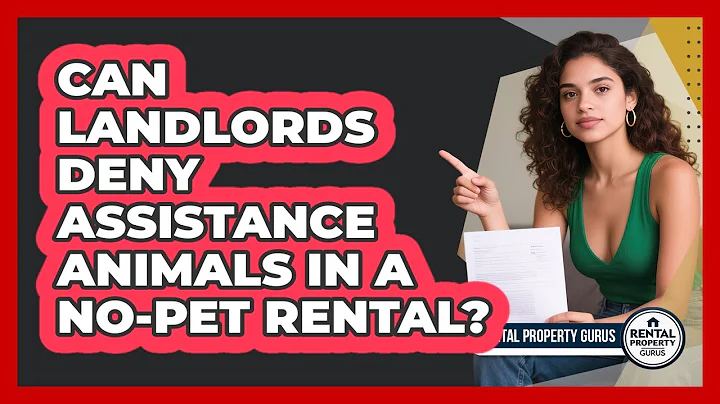 Can Landlords Deny Assistance Animals In A No-pet Rental? - Rental Property Gurus