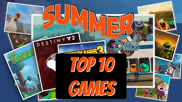 Top 10 Games of the Steam Summer Sale 2020