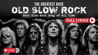 💔 Greatest Rock Ballads 2025 | Slow Rock Love Songs Collection